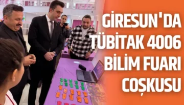 Giresun’da TÜBİTAK 4006 Bilim Fuarı Coşkusu