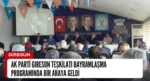 AK Parti Giresun Teşkilatı Bayramlaşma Programında Bir Araya Geldi