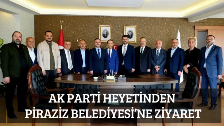 AK Parti Heyetinden Piraziz Belediyesi’ne Ziyaret