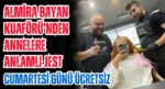 Almira Bayan Kuaförü’nden Annelere Anlamlı Jest