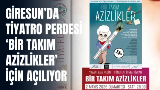 Aziz Nesin’in eseri Giresun’da sahnelenecek