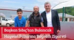 Başkan Sıbıç’tan Bulancak Hayvan Pazarına Bayram Ziyareti