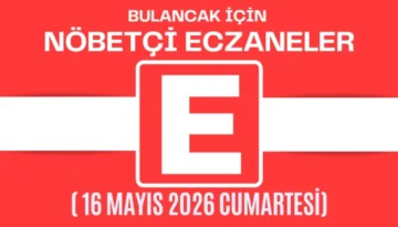 Bulancak İçin 16  Mayıs Cumartesi Günü Nöbetçi Eczane Hangisi?