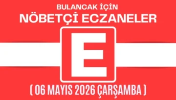 Bulancak İçin 6 Mayıs Çarşamba Akşamı Nöbetçi Eczane Hangisi?