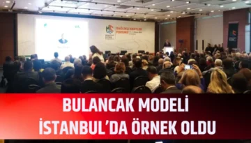 Bulancak modeli İstanbul’da örnek oldu