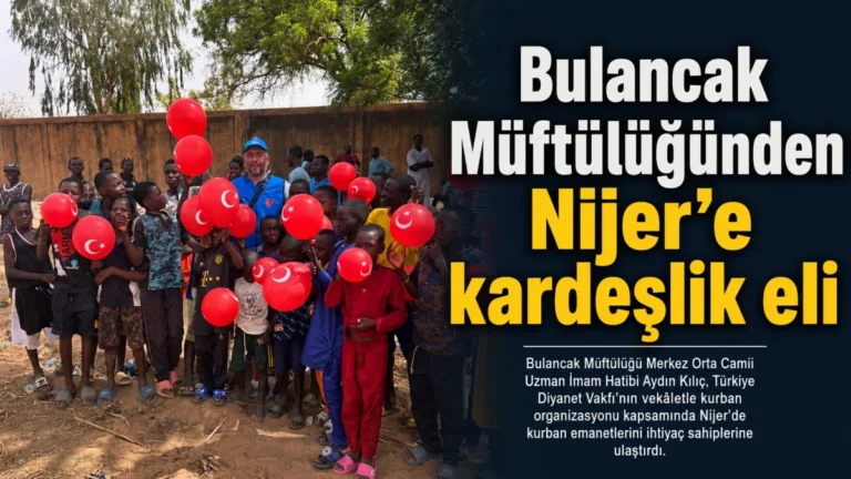 Bulancak Müftülüğünden Nijer’e kardeşlik eli