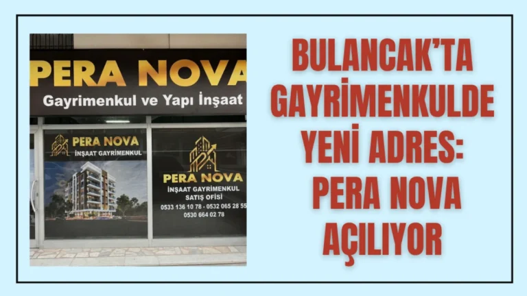 Bulancak’ta Gayrimenkulde Yeni Adres: Pera Nova Açılıyor