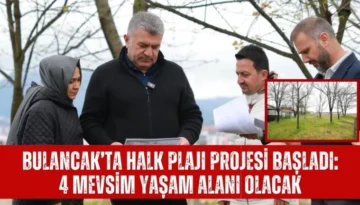 Bulancak’ta Halk Plajı Projesi Başladı: 4 Mevsim Yaşam Alanı Olacak
