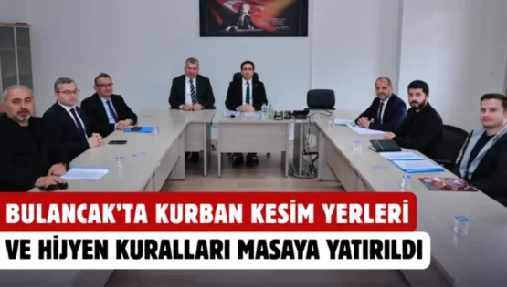 Bulancak’ta Kurban Kesim Yerleri ve Hijyen Kuralları masaya yatırıldı