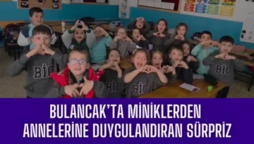Bulancak’ta Miniklerden Annelerine Duygulandıran Sürpriz