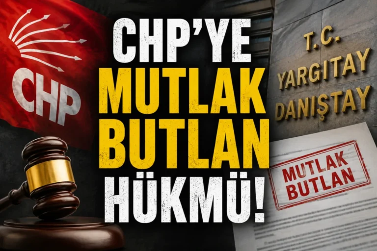 CHP’ye mutlak butlan hükmü!