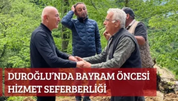 Duroğlu’nda Bayram Öncesi Hizmet Seferberliği
