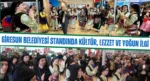 Giresun Belediyesi Standında Kültür, Lezzet ve Yoğun İlgi