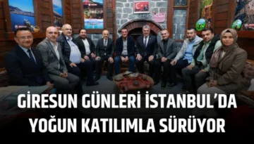 Giresun Günleri İstanbul’da Yoğun Katılımla Sürüyor