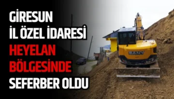 Giresun İl Özel İdaresi Heyelan Bölgesinde Seferber Oldu