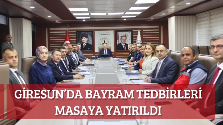 Giresun’da Bayram Tedbirleri Masaya Yatırıldı