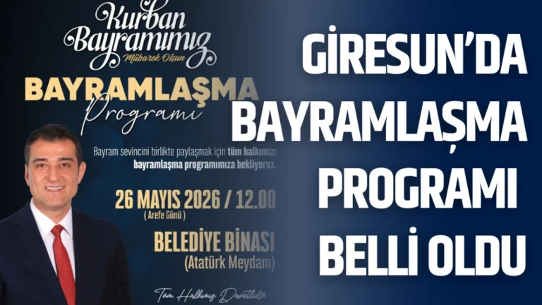 Giresun’da Bayramlaşma Programı Belli Oldu