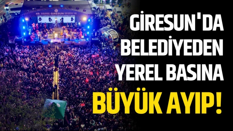 Giresun’da belediyeden yerel basına büyük ayıp!