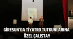 Giresun’da Tiyatro Tutkunlarına Özel Çalıştay