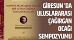Giresun’da Uluslararası Çağırgan Ocağı Sempozyumu