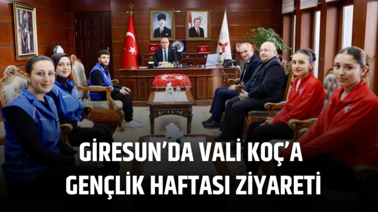 Giresun’da Vali Koç’a Gençlik Haftası Ziyareti
