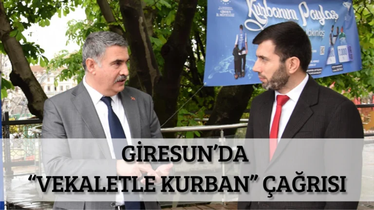 Giresun’da “Vekaletle Kurban” Çağrısı