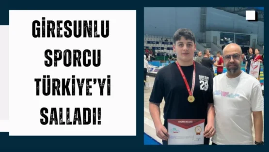 Giresunlu Sporcu Türkiye’yi Salladı!