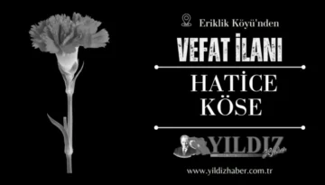 Hatice Köse vefat etti