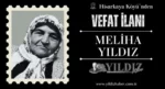 Meliha Yıldız vefat etti