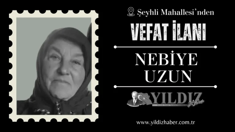 Nebiye Uzun vefat etti