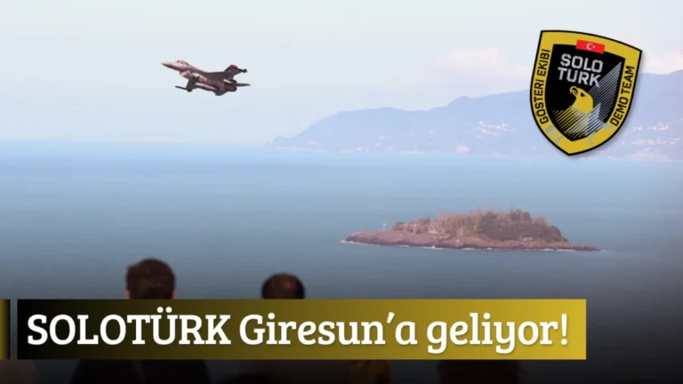 SOLOTÜRK Giresun’a geliyor!