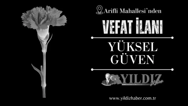 Yüksel Güven vefat etti