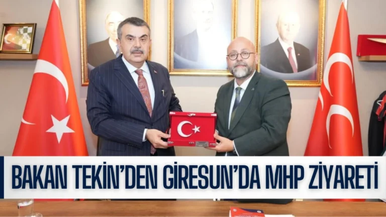 Bakan Tekin’den Giresun’da MHP ziyareti
