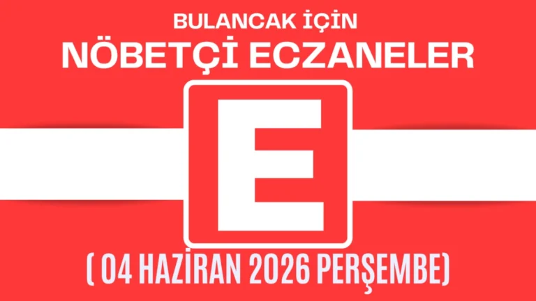 Bulancak İçin 04 Haziran Perşembe Akşamı Nöbetçi Eczane Hangisi?