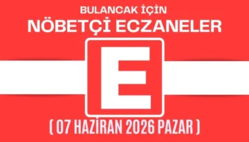 Bulancak İçin 07 Haziran Pazar Günü Nöbetçi Eczane Hangisi?