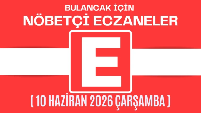 Bulancak İçin 10 Haziran Çarşamba Akşamı Nöbetçi Eczane Hangisi?