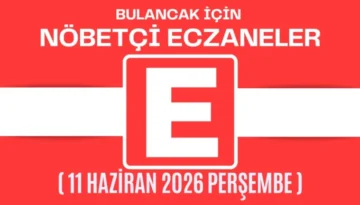 Bulancak İçin 11 Haziran Perşembe Akşamı Nöbetçi Eczane Hangisi?