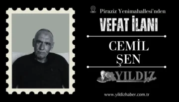 Cemil Şen vefat etti