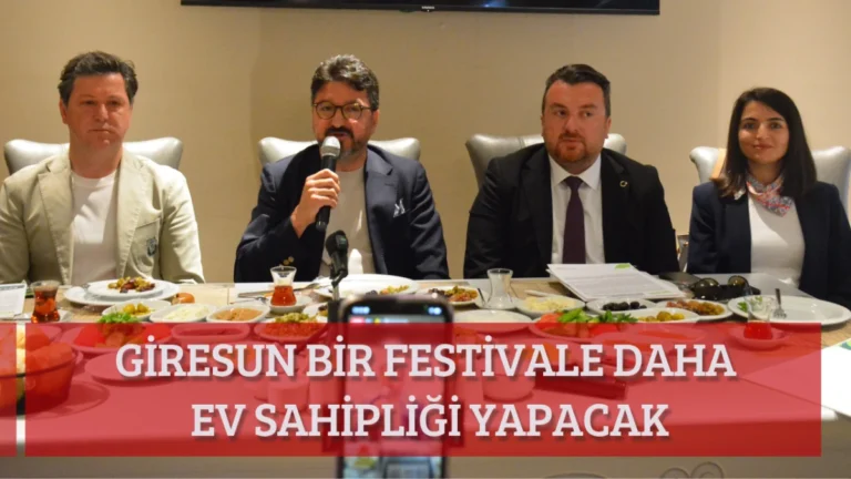 Giresun bir festivale daha ev sahipliği yapacak