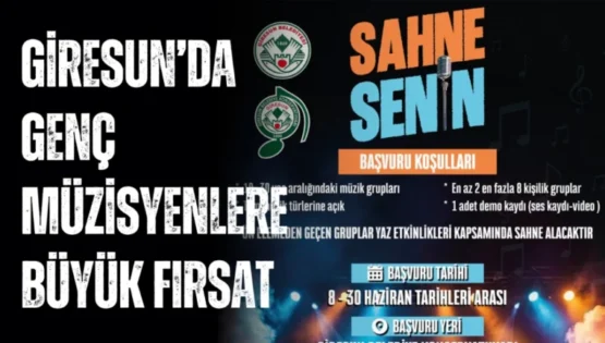 Giresun’da genç müzisyenlere büyük fırsat