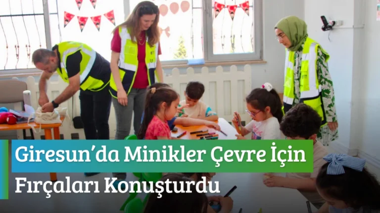 Giresun’da Minikler Çevre İçin Fırçaları Konuşturdu