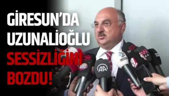 Giresun’da Uzunalioğlu Sessizliğini Bozdu!