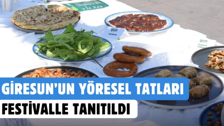 Giresun’un Yöresel Tatları Festivalle Tanıtıldı