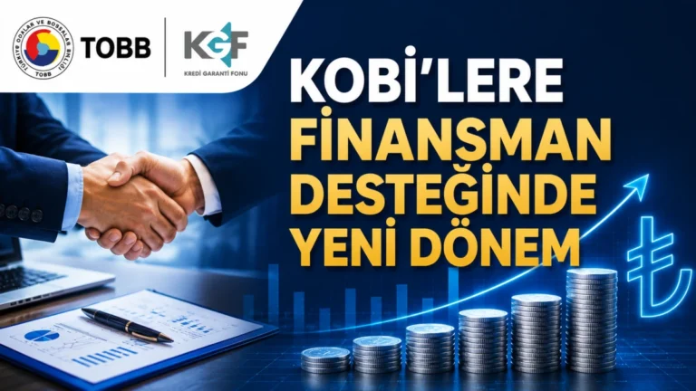 KOBİ’lere Finansman Desteğinde Yeni Dönem