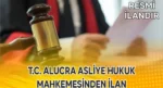 T.C. ALUCRA ASLİYE HUKUK MAHKEMESİNDEN İLAN