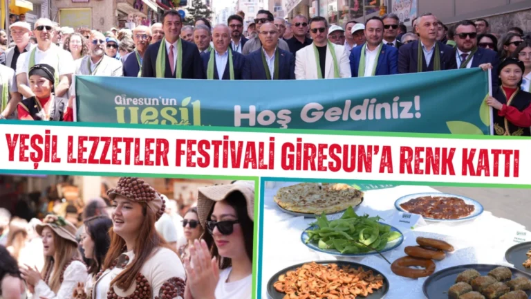 Yeşil Lezzetler Festivali Giresun’a renk kattı